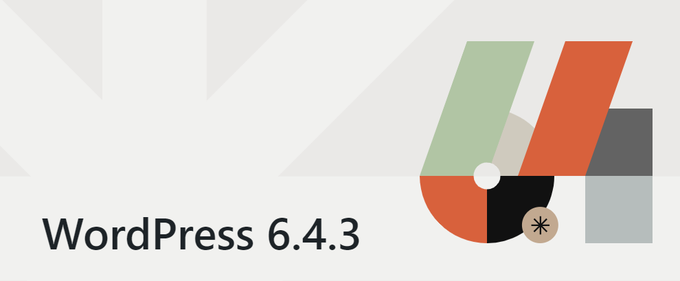 WordPress 6.4.3更新，修补了安全漏洞、修正了 21 个问题，请尽快更新 - 鹿泽笔记